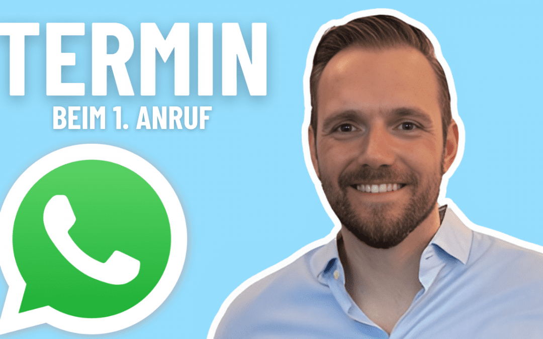 Kaltakquise Anrufe – 2 Einstiege: So Buchst Du Mehr Termine!