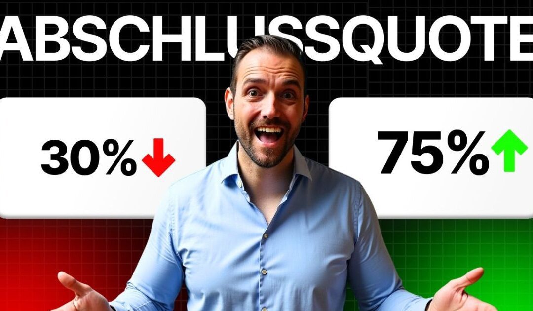 Sales Prozess im B2B: So erreichst du 50–75 % Abschlussquote