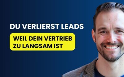 B2B Vertrieb digitalisieren: Warum dein Vertrieb jeden Tag Leads verliert