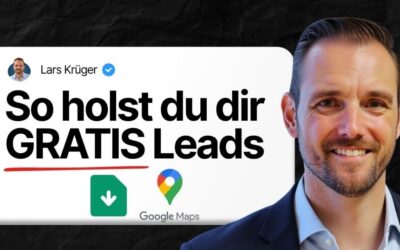 Mit Google Maps Leads im B2B scrapen: So baust du dir planbare Leadquellen auf