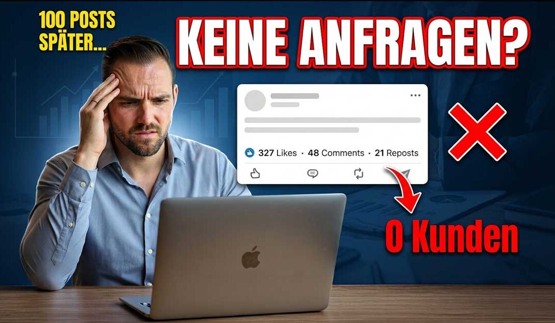 LinkedIn Anfragen im B2B generieren: So geht’s